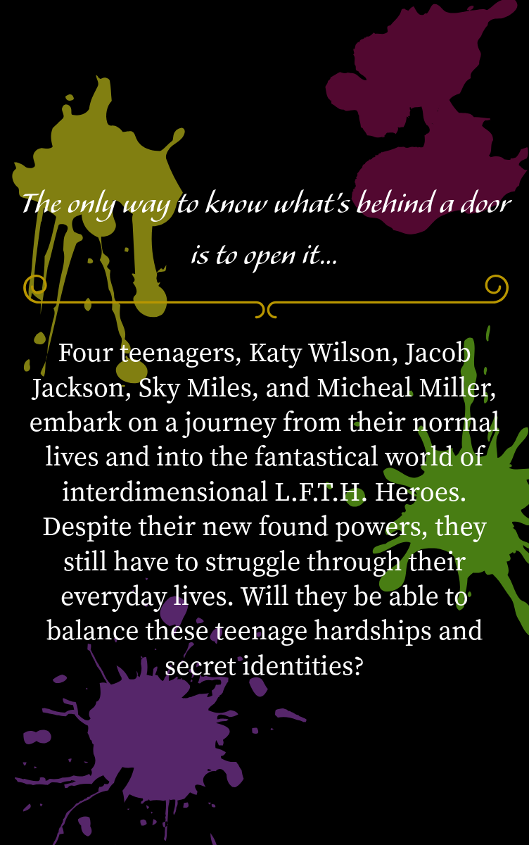 L.F.T.H. Heroes: The Start Of A Journey